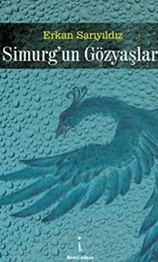 Simurg'un Gözyaşları