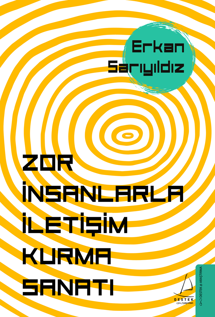 ZOR İNSANLARLA İLETİŞİM KURMA SANATI